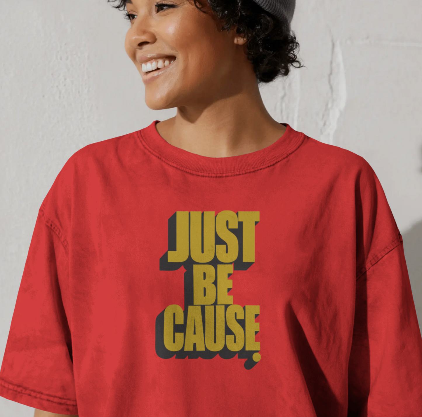 Just be Cause
