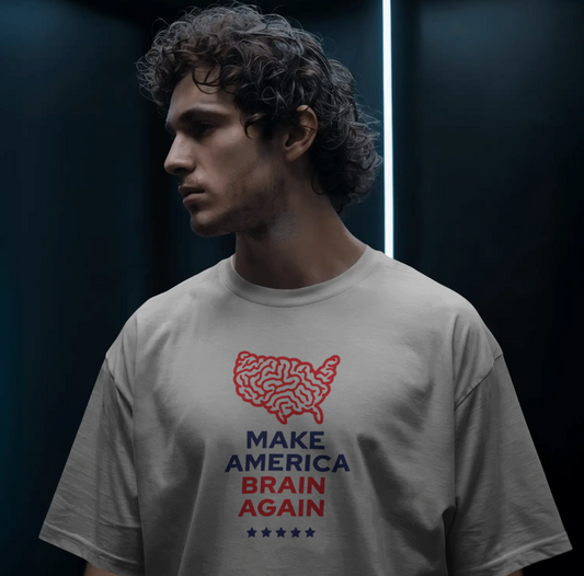 MAKE AMERICA BRAIN AGAIN